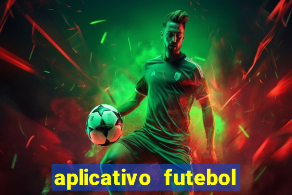 aplicativo futebol da hora 3.7